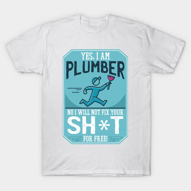 FUNNY PLUMBER QUOTE